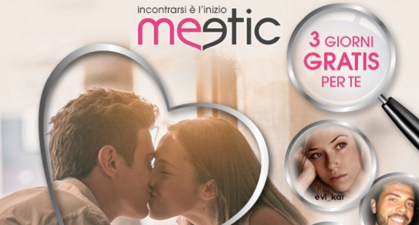 Meetic 3 giorni gratis