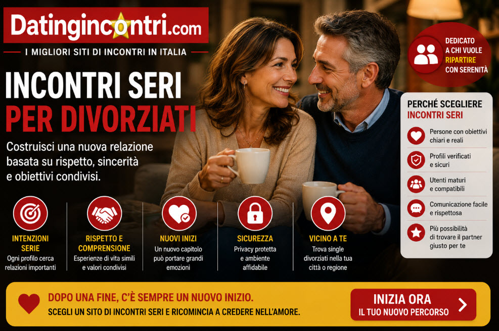 Incontri seri per divorziati