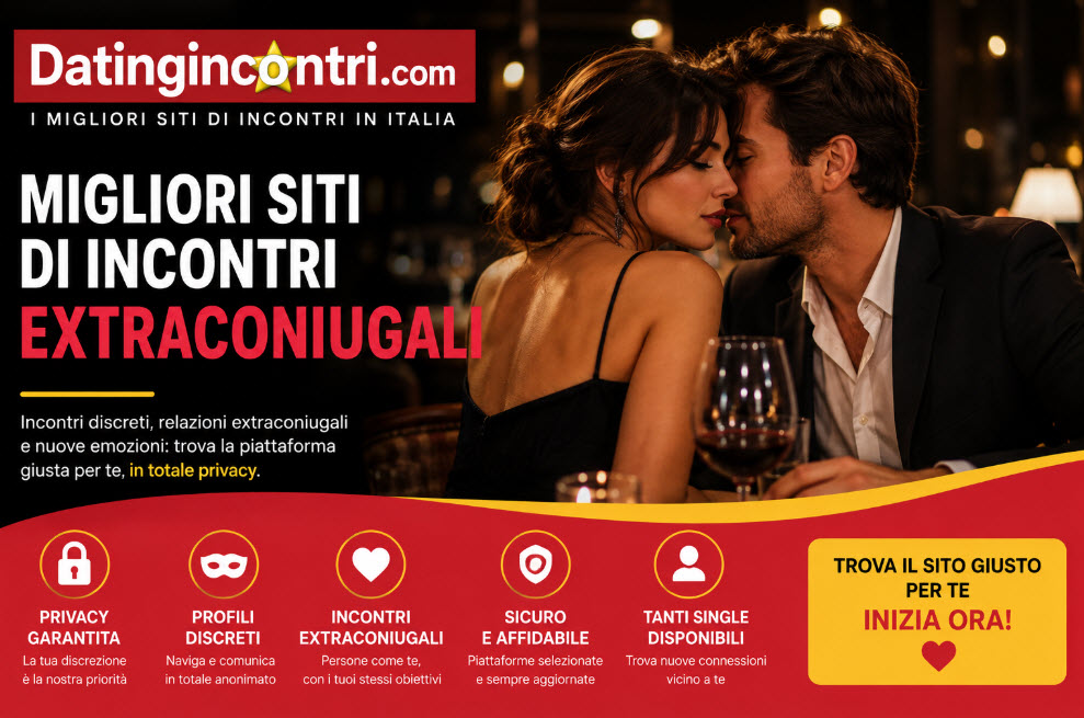 Migliori siti per incontri extraconiugali